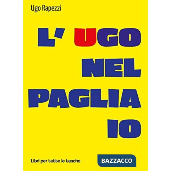 Ugo nel pagliaio (L')