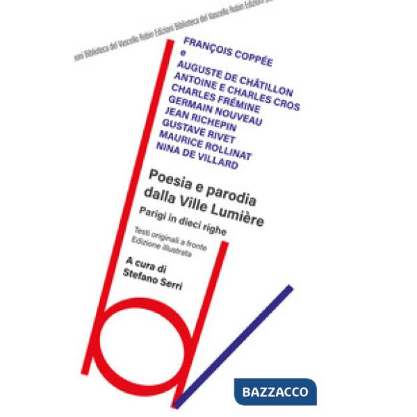 Poesia e parodia dalla Ville Lumière. Testo francese a fronte