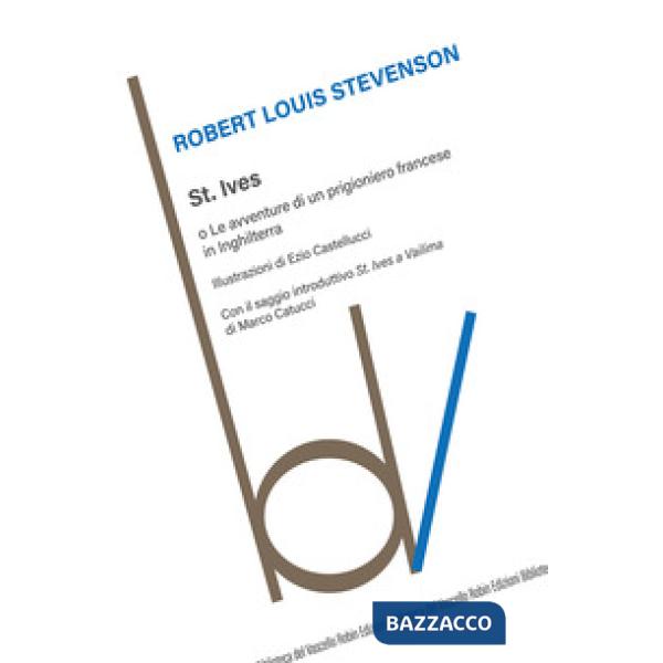 St. Ives o Le avventure di un prigioniero francese in Inghilterra