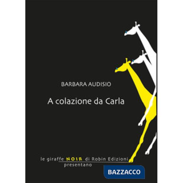 A colazione da Carla