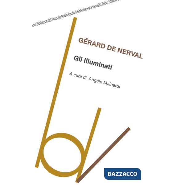 Illuminati. Ediz. integrale (Gli)