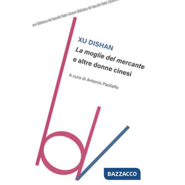 Moglie del mercante e altre donne cinesi (La)