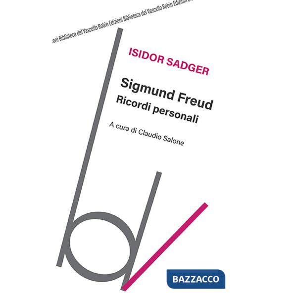 Sigmund Freud. Ricordi personali