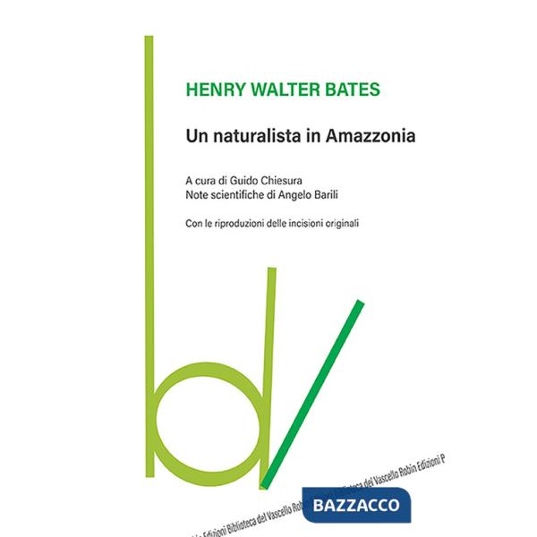Naturalista in Amazzonia (Un)