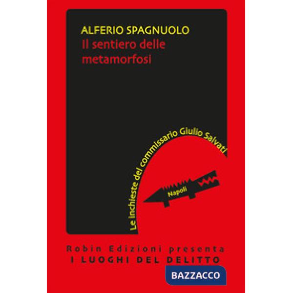 Sentiero delle metamorfosi (Il)