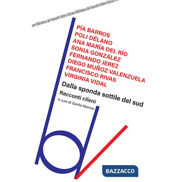 Dalla sponda sottile del Sud. Racconti cileni