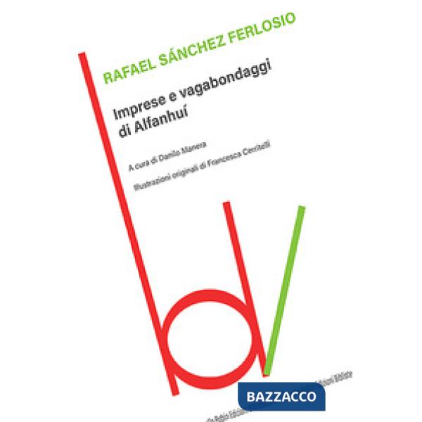 Imprese e vagabondaggi di Alfanhuì