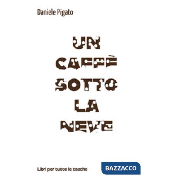 Caffè sotto la neve (Un)