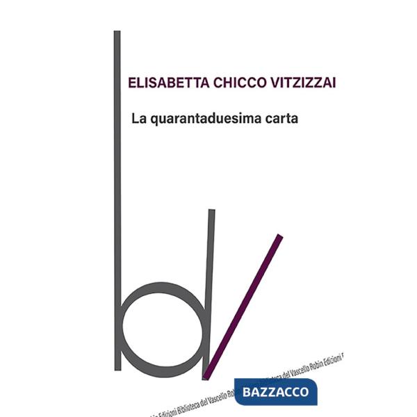 Quarantaduesima carta (La)