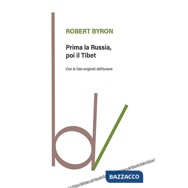 Prima la Russia, poi il Tibet