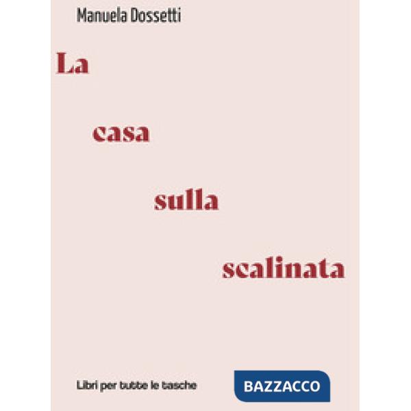 Casa sulla scalinata (La)