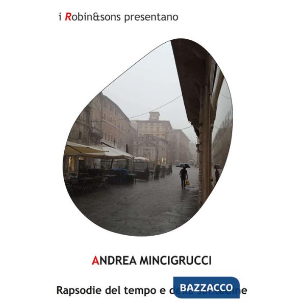 Rapsodie del tempo e della solitudine