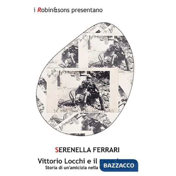Vittorio Locchi e il cane Isonzo. Storia di un'amicizia nella Grande guerra