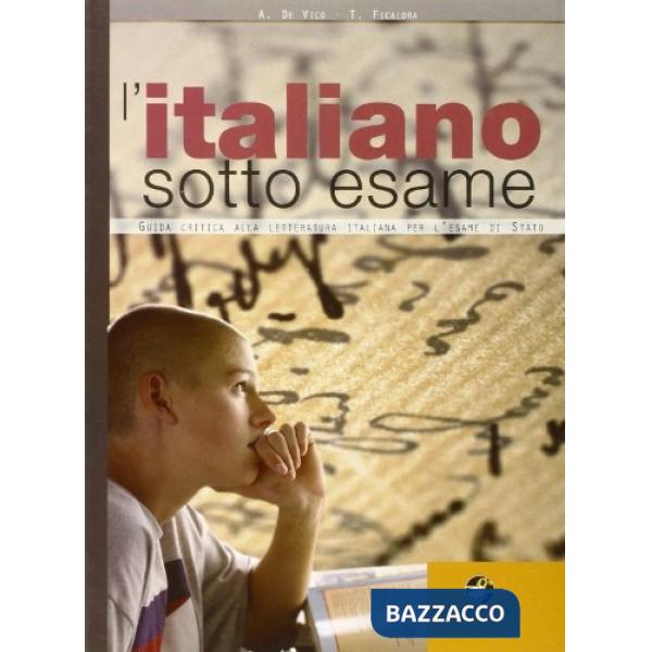 ITALIANO SOTTO ESAME (L')