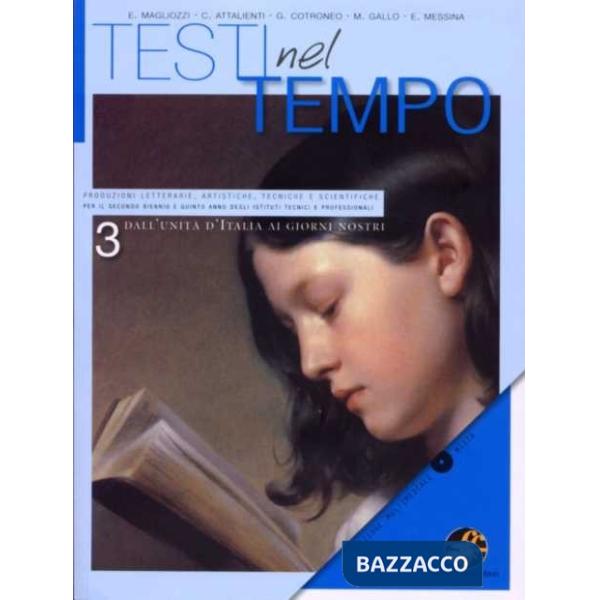 TESTI NEL TEMPO DALL'UNITA' D'ITALIA AI GIORNI NOSTRI