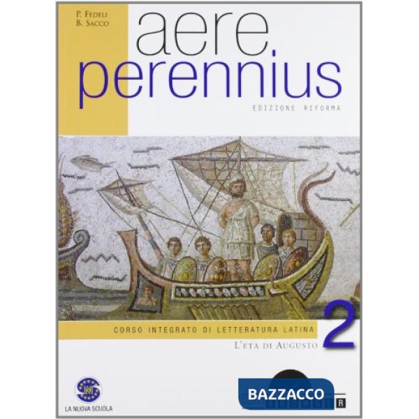 AERE PERENNIUS VOL 2 L'ETA' DI AUGUSTO