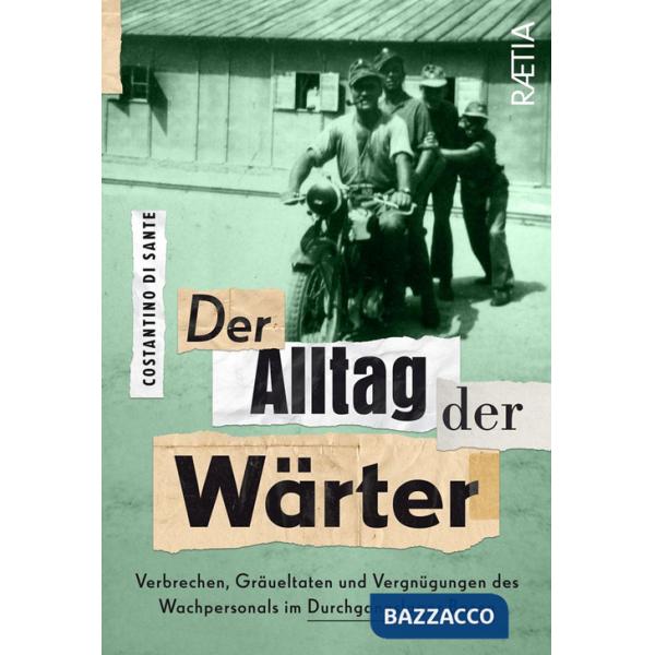 Alltag der Wärter (Der)