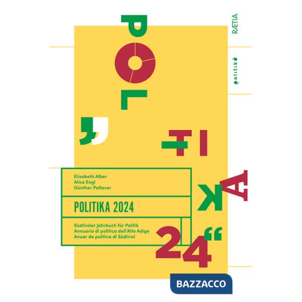 Politika. Annuario di politica dell'Alto Adige (2024)