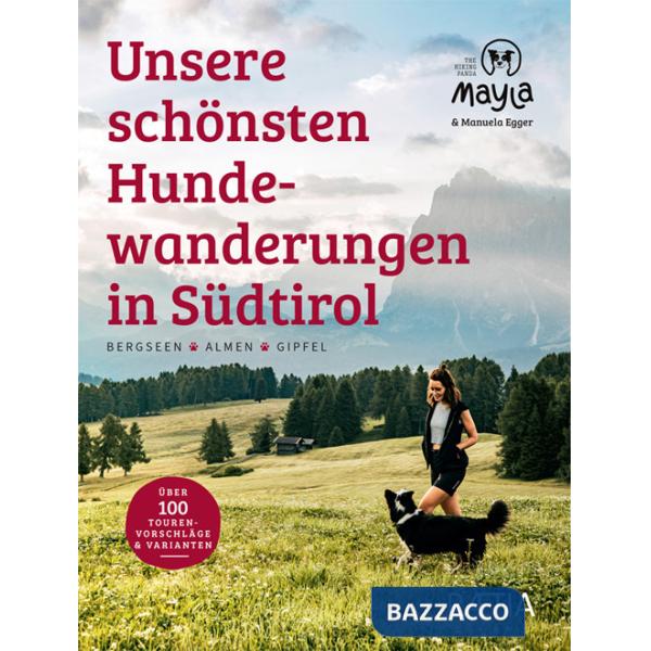 Unsere schönsten Hundewanderungen in Südtirol. Bergseen. Almen. Gipfel. Mayla the hiking panda