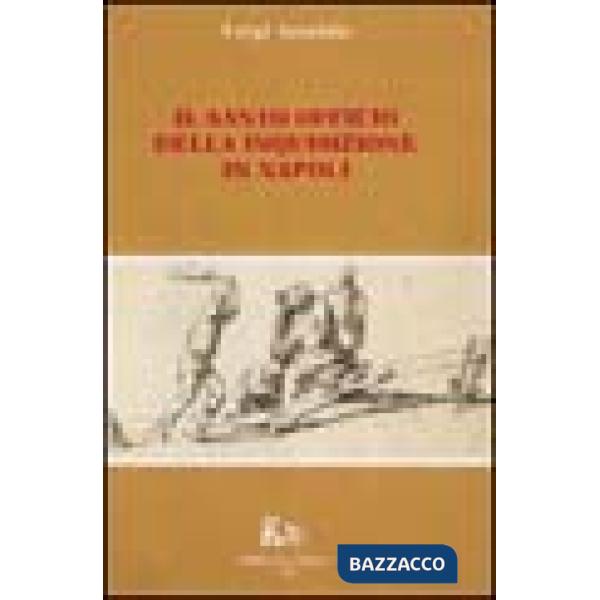 Santo officio della inquisizione in Napoli (Il)