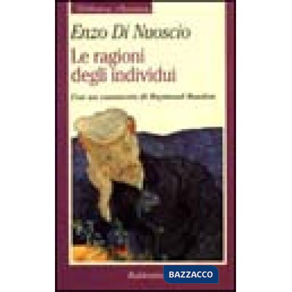 Ragioni degli individui. L'individualismo metodologico di Raymond Boudon (Le)