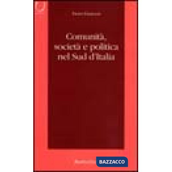 Comunità, società e politica nel sud d'Italia