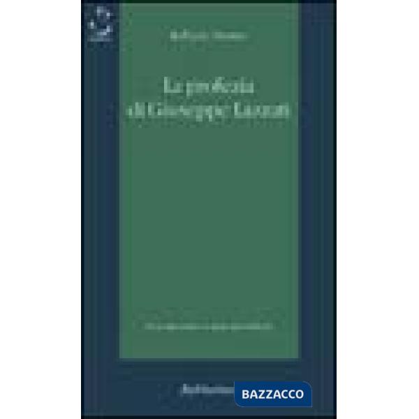 Profezia di Giuseppe Lazzati (La)