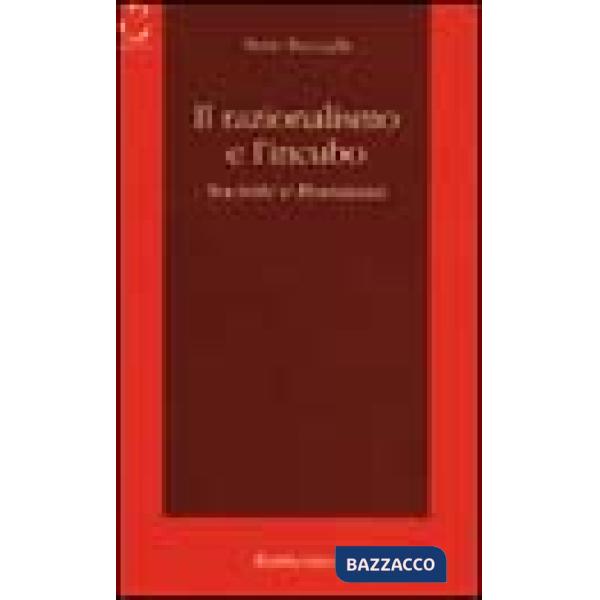 Razionalismo e l'incubo. Socrate e Rousseau (Il)