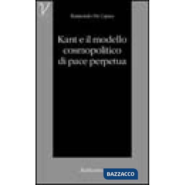 Kant e il modello cosmopolitico di pace perpetua