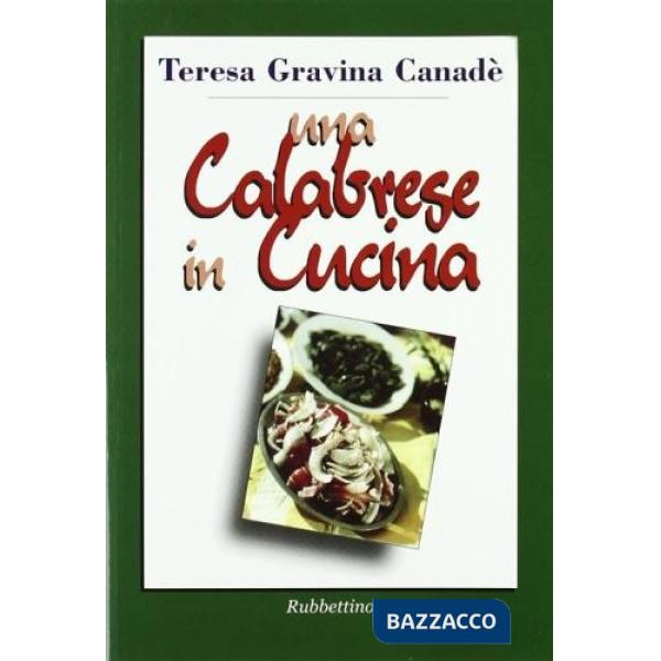 Calabrese in cucina (Una)
