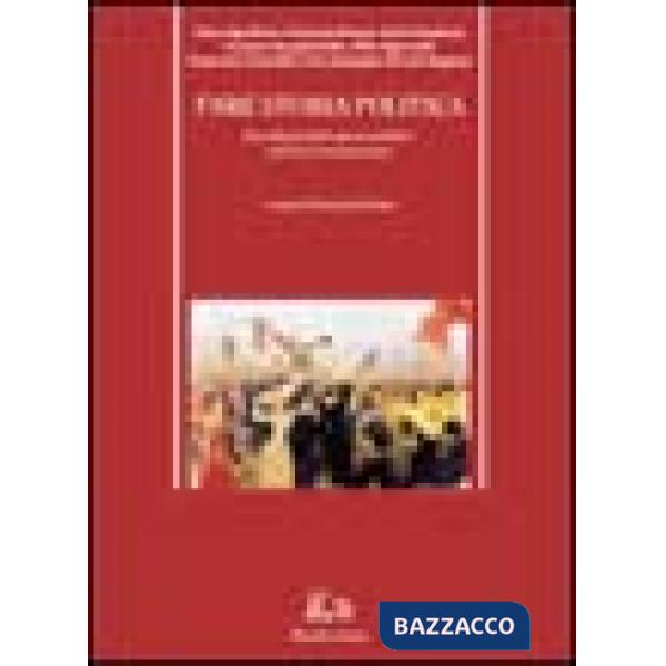 Fare storia politica. Il problema dello spazio pubblico nell'età contemporanea
