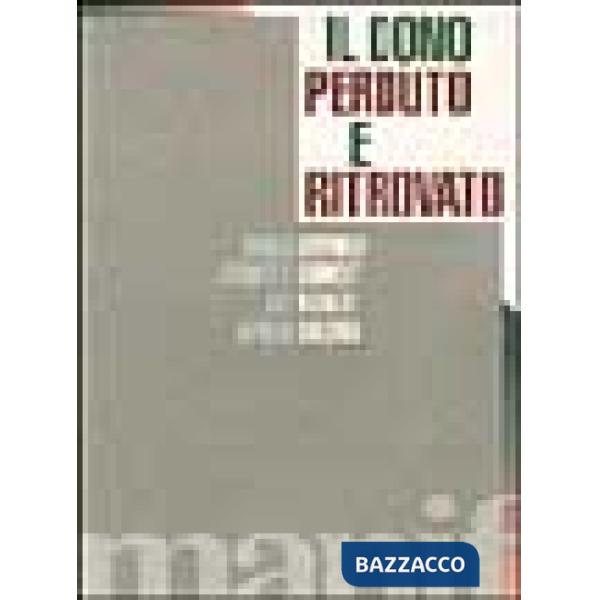 Dono perduto e ritrovato (Il)