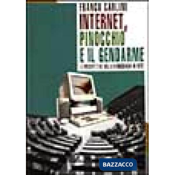 Internet, Pinocchio e il gendarme. Le prospettive della democrazia in rete