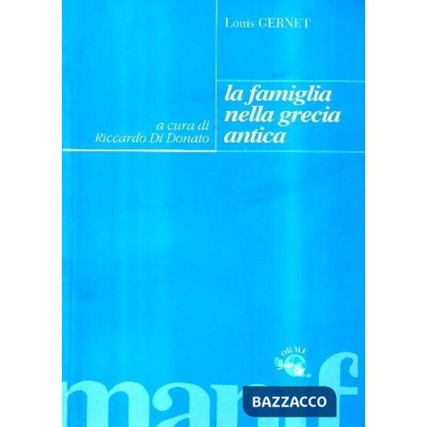Famiglia nella Grecia antica (La)