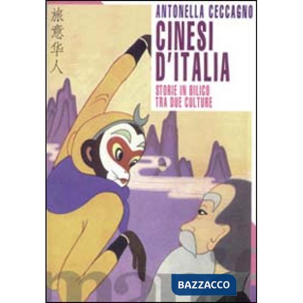 Cinesi d'Italia. Storie in bilico tra due culture