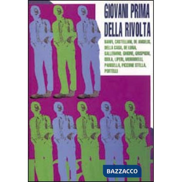 1966. Giovani prima della rivolta