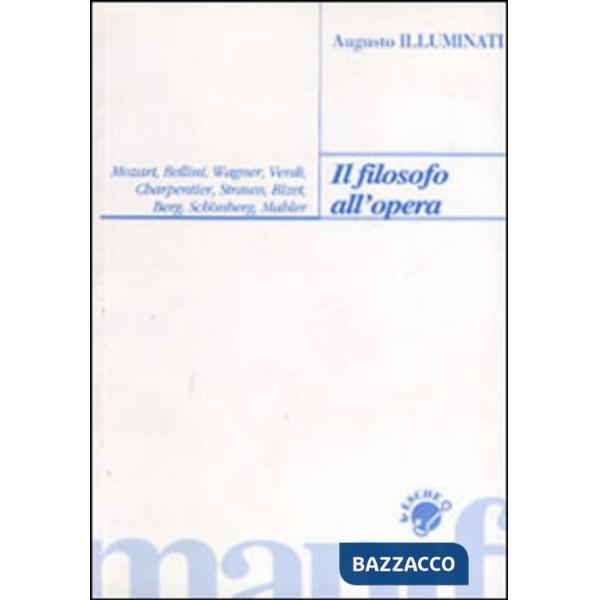 Filosofo all'opera (Il)