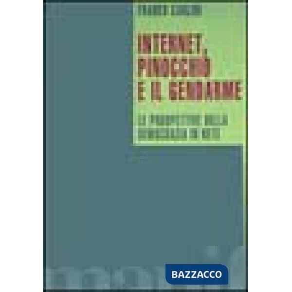 Internet, Pinocchio e il gendarme