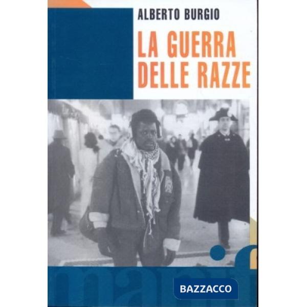 Guerra delle razze (La)