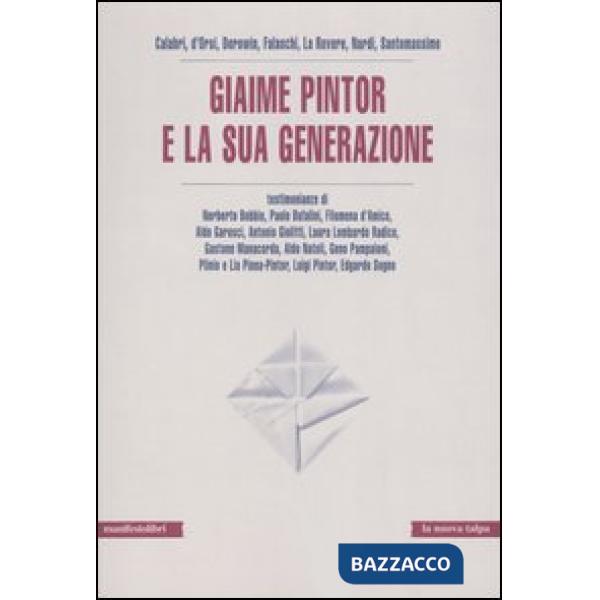 Giaime Pintor e la sua generazione