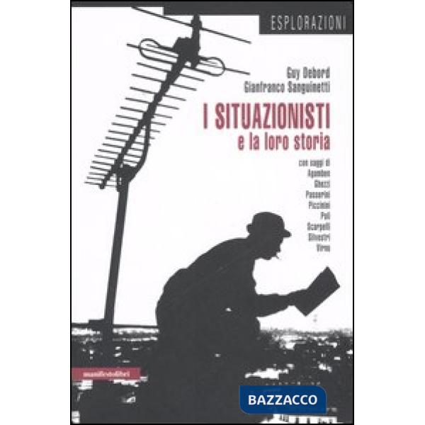 Situazionisti e la loro storia (I)