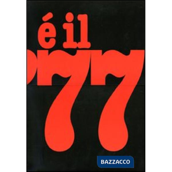 È il 77. Ediz. illustrata