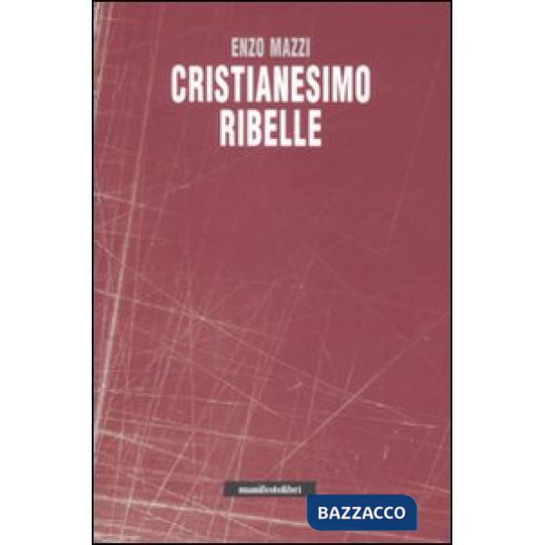 Cristianesimo ribelle