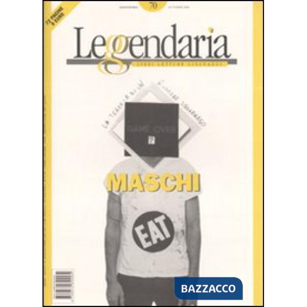 Leggendaria. Vol. 70: Maschi