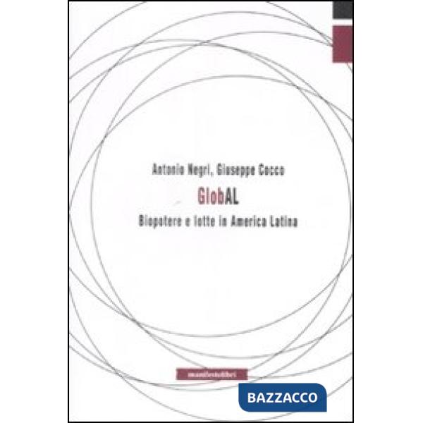 Global. Biopotere e lotte in America Latina