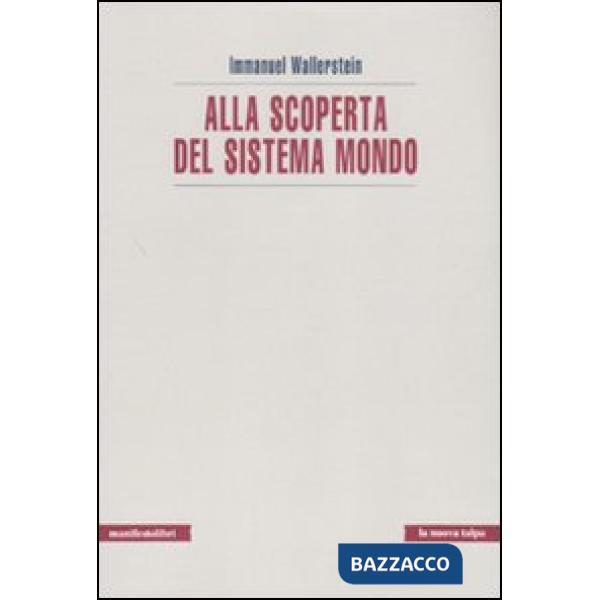 Alla scoperta del sistema-mondo
