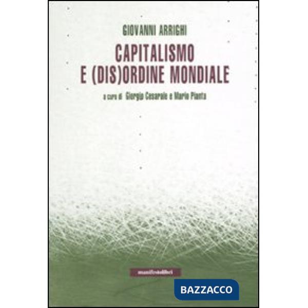 Capitalismo e (dis)ordine mondiale