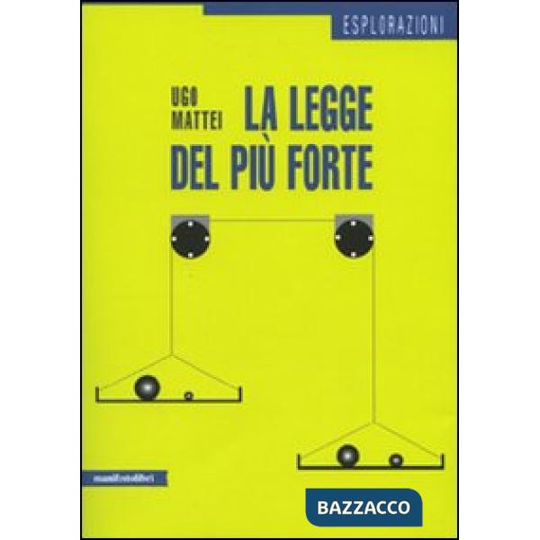 Legge del più forte (La)