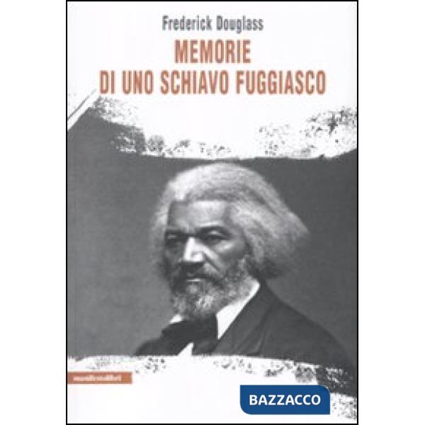 Memorie di uno schiavo fuggiasco