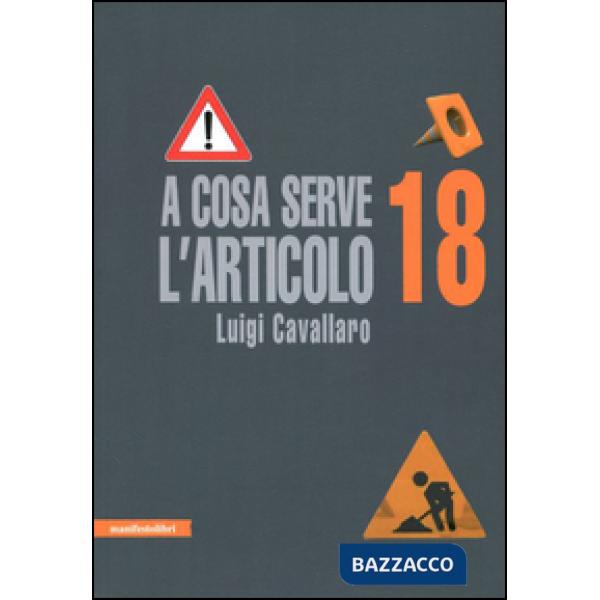 A cosa serve l'articolo 18